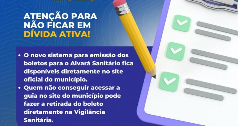 Vigilância Sanitária alerta para atrasos nos pagamentos do Alvará 2023